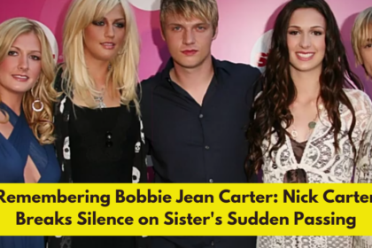 Remembering Bobbie Jean Carter: Nick Carter Breaks Silence on Sister's Sudden Passing